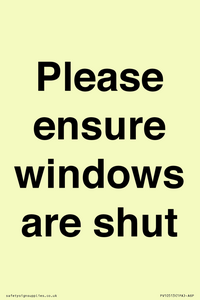 Please ensure windows are shut